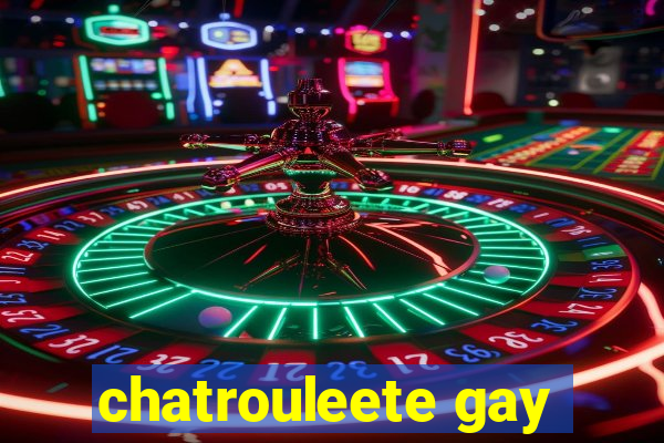 chatrouleete gay